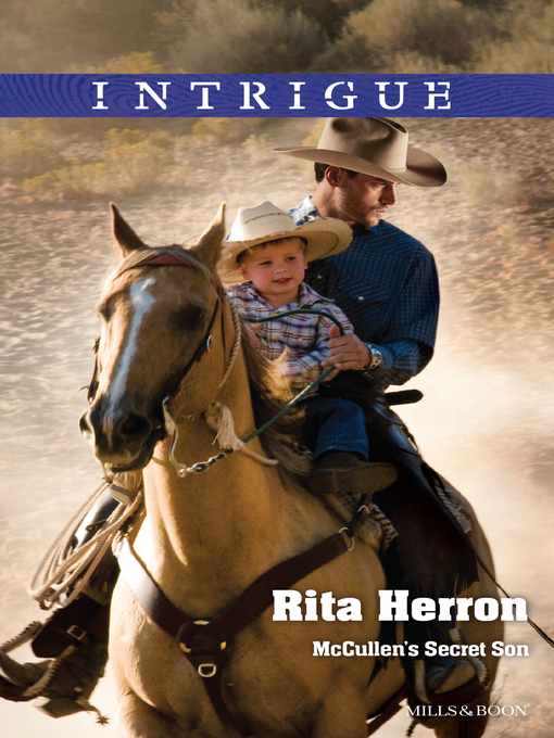 Title details for Mccullen's Secret Son by Rita Herron - Available
